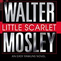 Cover Art for 9780446612715, Little Scarlet by Walter Mosley