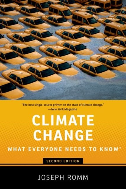 Cover Art for 9780190866112, Climate Change (What Everyone Needs to Know) by Joseph Romm