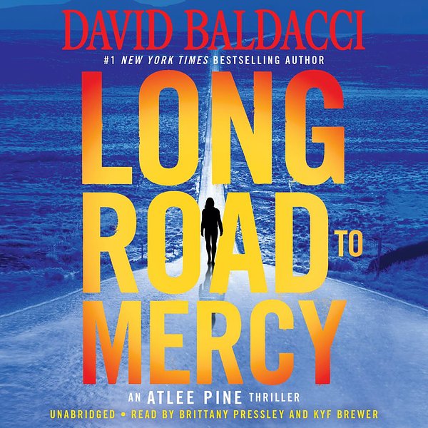 Cover Art for 9781478999287, Long Road to Mercy by David Baldacci