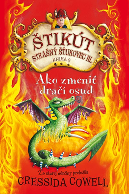 Cover Art for 9788055609553, Ako zmeniť dračí osud by Cressida Cowell