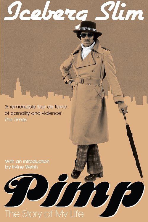 Cover Art for 9781847674753, Pimp by Iceberg Slim