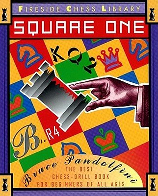 Cover Art for 9780671884246, Square One by Bruce Pandolfini