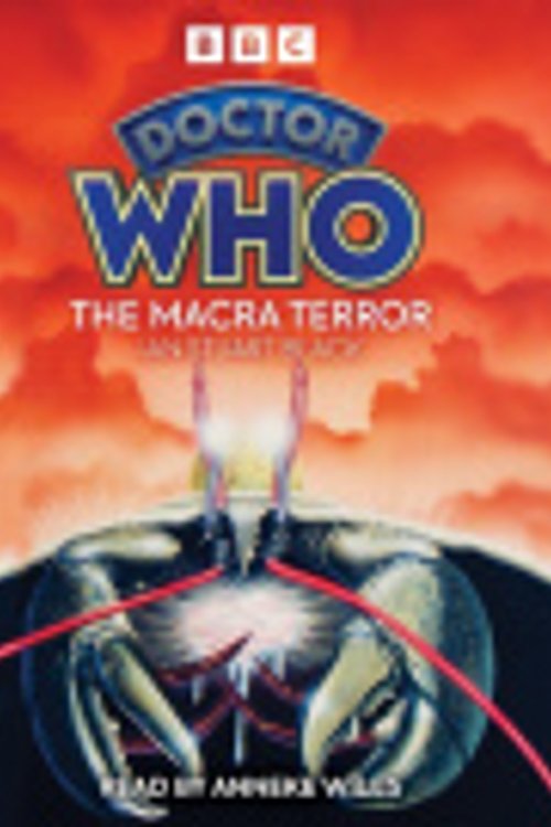 Cover Art for 9781785293887, Doctor Who: The Macra Terror by Ian Stuart Black