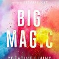 Cover Art for 9781594634710, Big Magic by Elizabeth Gilbert