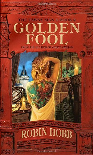 Cover Art for 9780553801514, Golden Fool by Robin Hobb