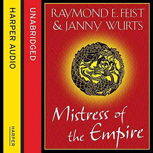 Cover Art for B00WNWYAZE, Mistress of the Empire by Janny Wurts, Raymond E. Feist