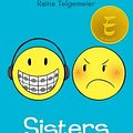 Cover Art for 9780545540599, Sisters by Raina Telgemeier