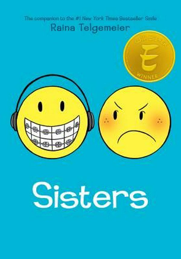 Cover Art for 9780545540599, Sisters by Raina Telgemeier