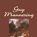 Cover Art for 9781592243600, Guy Mannering by Walter Scott