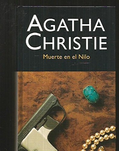 Cover Art for 9788447354092, Muerte en el Nilo by Agatha Christie