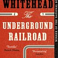 Cover Art for 9780708898406, The Underground Railroad by Colson Whitehead