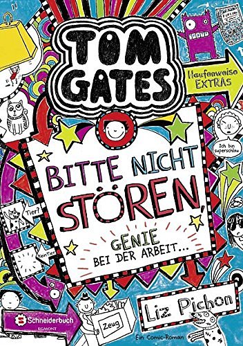 Cover Art for 9783505137211, Tom Gates 08. Bitte nicht stören, Genie bei der Arbeit ... by Liz Pichon