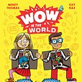 Cover Art for 9780358306634, Wow in the World: The How and Wow of the Human Body by Mindy Thomas, Guy Raz