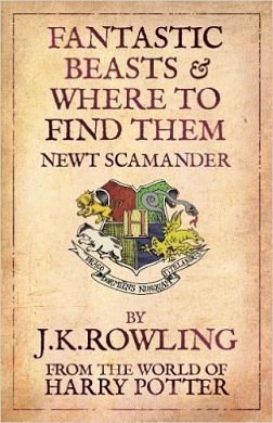 Cover Art for 9780606221405, Fantastic Beasts & Where to Find Them by Newt Scamander