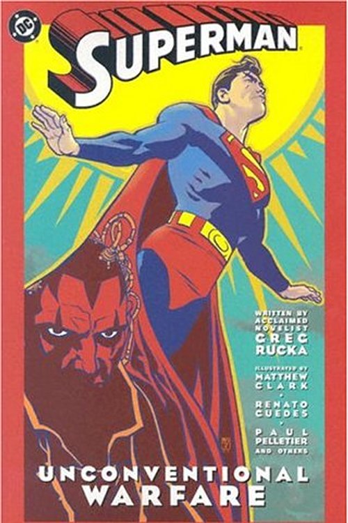 Cover Art for 9781401204495, Suoerman Unconventional Warfare by Greg Rucka