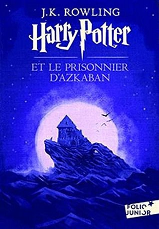 Cover Art for 9781547904853, Harry Potter, III : Harry Potter et le prisonnier d'Azkaban [ Harry Potter and the Prisoner of Azkaban ] (French Edition) by J.k. Rowling