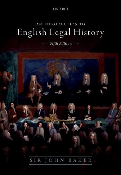 Cover Art for 9780198812616, Introduction to English Legal History by John Baker