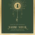 Cover Art for 9780593128886, The Last Graduate by Naomi Novik