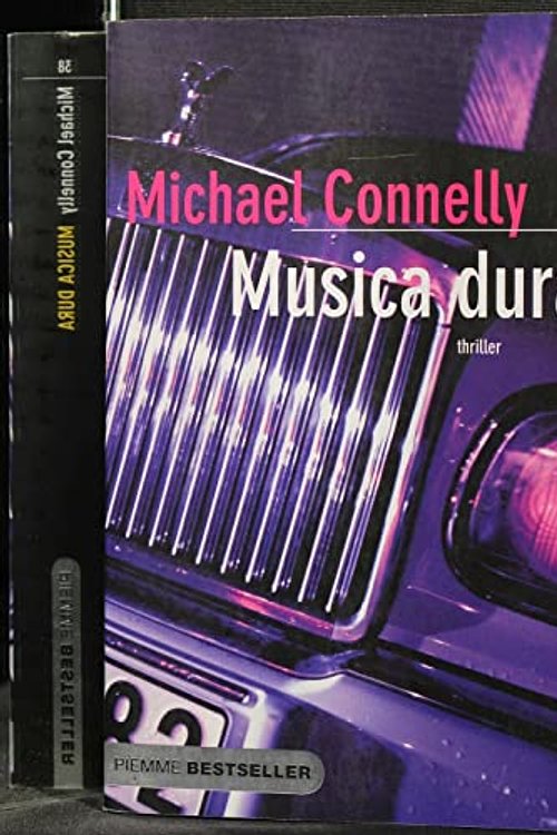 Cover Art for 9788838473432, Musica dura by Michael Connelly