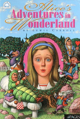 Cover Art for 9780874068641, Alice's Adventures in Wonderland by Lewis Carroll