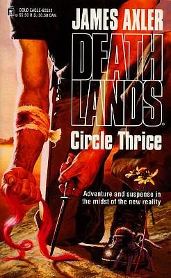 1 editions of Circle Thrice by James Axler