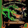 Cover Art for 9780316244084, How to Train Your Dragon: How to Seize a Dragon's Jewel by Cressida Cowell