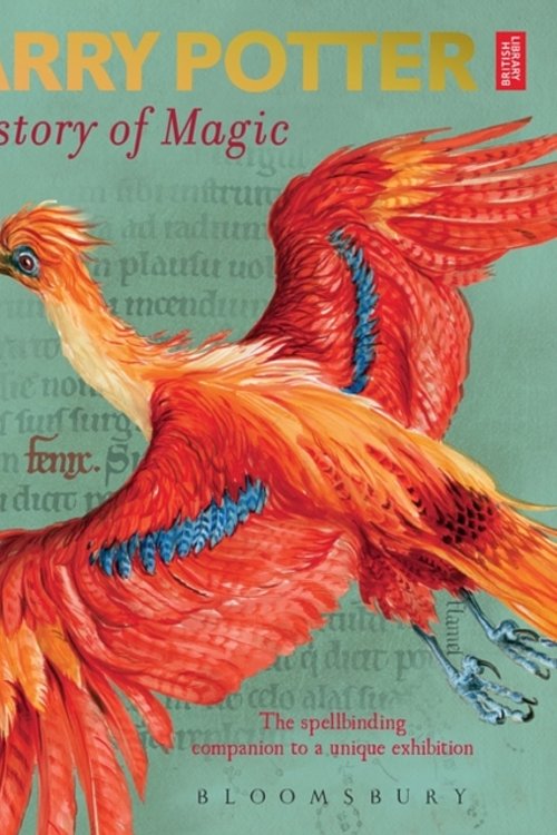 Cover Art for 9781526607072, Harry Potter - A History of Magic by British Library