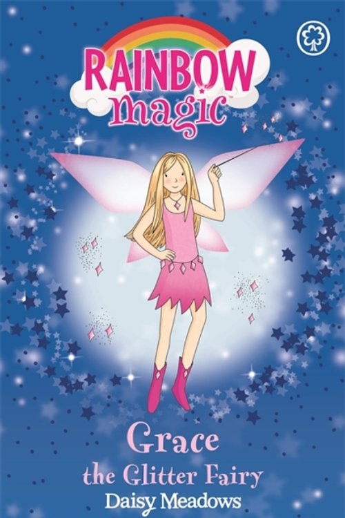 Cover Art for 9781843628200, Rainbow Magic: Grace The Glitter Fairy: The Party Fairies Book 3 by Georgie Ripper