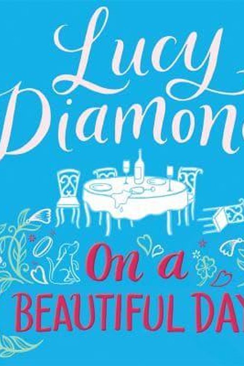 Cover Art for 9781509887866, On a Beautiful Day by Lucy Diamond