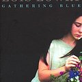 Cover Art for 9780786230488, Gathering Blue by Lois Lowry