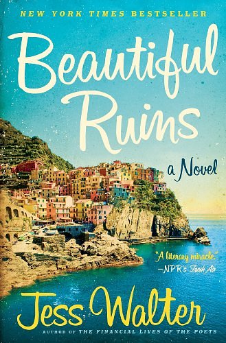 Cover Art for 9780062330543, Beautiful Ruins by Jess Walter