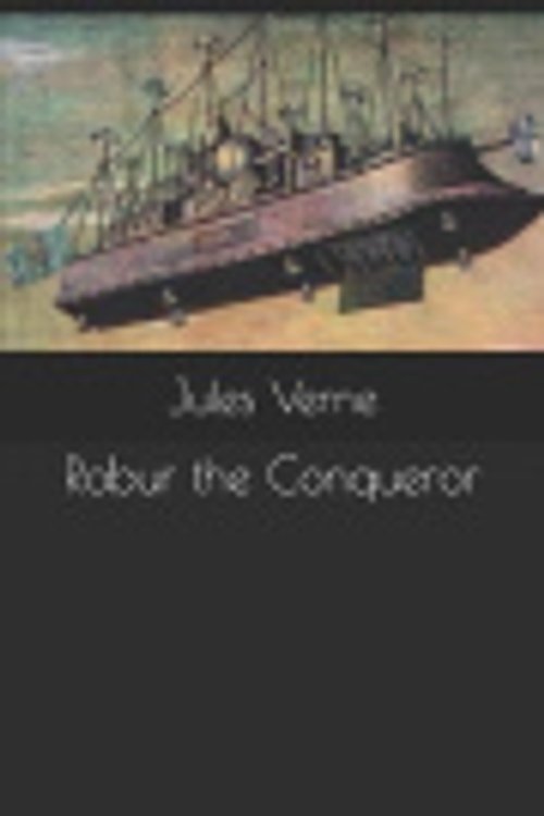 Cover Art for 9781085807135, Robur the Conqueror by Jules Verne