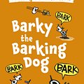 Cover Art for 9781743532980, Barky the Barking Dog by Andy Griffiths