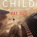 Cover Art for B004OL2UTU, Way Out by Lee Child