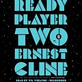 Cover Art for B08C7DQWRC, Ready Player Two: A Novel by Ernest Cline