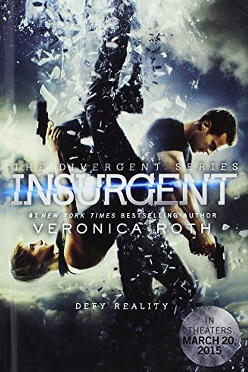 Cover Art for 9780606364881, Insurgent (Movie Tie-In Edition) (Divergent) by Veronica Roth