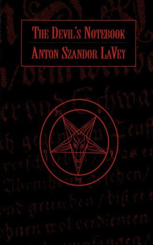 Cover Art for B00AFYVB8Q, The Devil's Notebook by Anton Szandor LaVey