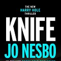 Cover Art for 9781787300767, Knife (Harry Hole #12) by Jo Nesbo