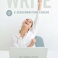 Cover Art for B00IZ0NDLU, Getting it Write: An Insider's Guide to a Screenwriting Career by Lee Zahavi Jessup