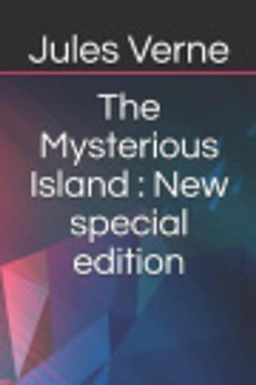 Cover Art for 9798640645460, The Mysterious Island by Jules Verne