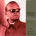 Cover Art for 9780679600237, In cold blood : a true account of a multiple murder and its consequences by Truman Capote