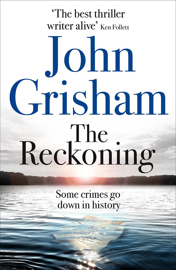 Cover Art for 9781473684423, The Reckoning by John Grisham