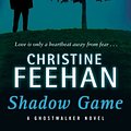 Cover Art for 9780748116812, Shadow Game: Number 1 in series by Christine Feehan