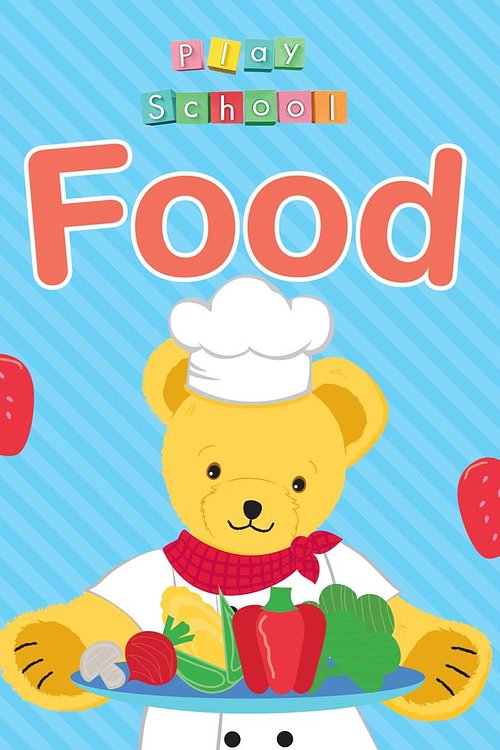 Cover Art for 9781922385468, ABC Kids: Play School: Food by Abc Kids