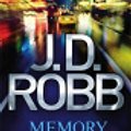 Cover Art for 9780749957445, Memory In Death: 22 by J. D. Robb