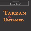 Cover Art for 9781434100054, Tarzan the Untamed by Edgar Rice Burroughs