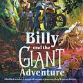 Cover Art for 9780241637807, Billy and the Giant Adventure by Jamie Oliver