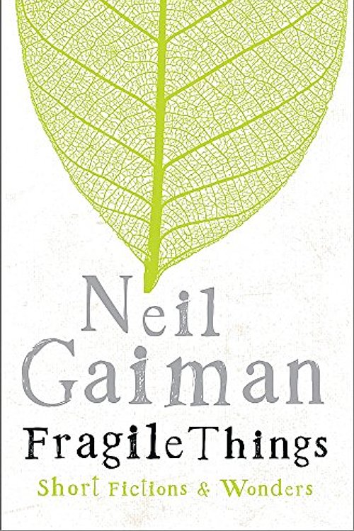 Cover Art for 9780755334124, Fragile Things by Neil Gaiman
