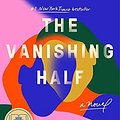 Cover Art for 9780593418598, The Vanishing Half by Brit Bennett