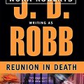 Cover Art for B004HN28II, [Reunion in Death] [By: Robb, J. D.] [December, 2002] by Robb, J. D.